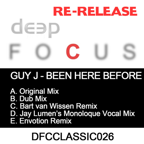 Guy J - Been Here Before EP [DFCCLASSIC026]